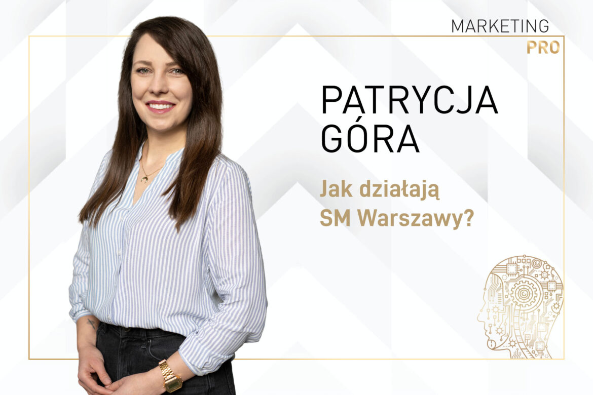 Warszawskie media społecznościowe – cele, kanały, grupy docelowe i strategia działania